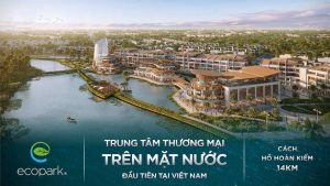 Trung tâm thương mại mặt nước Ecopark